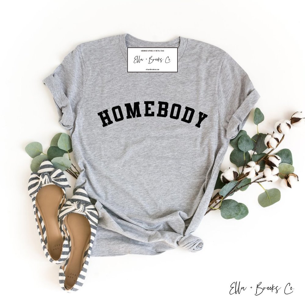 Homebody t shirt Social Distance Shirt Soft Cotton